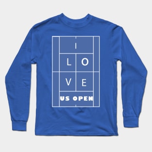 I LOVE US-OPEN Long Sleeve T-Shirt